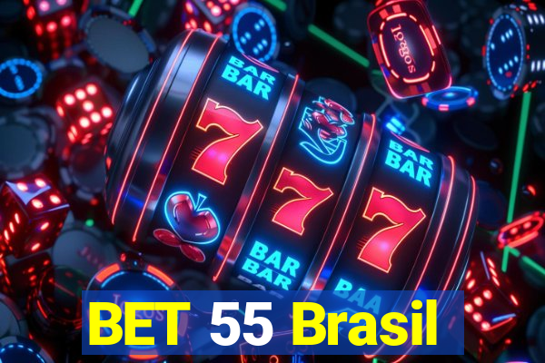BET 55 Brasil